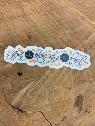 God is within her sticker